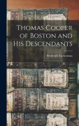 Cover-Bild zum Titel 'Thomas Cooper of Boston and his Descendants' von 'Frederick Tuckerman'