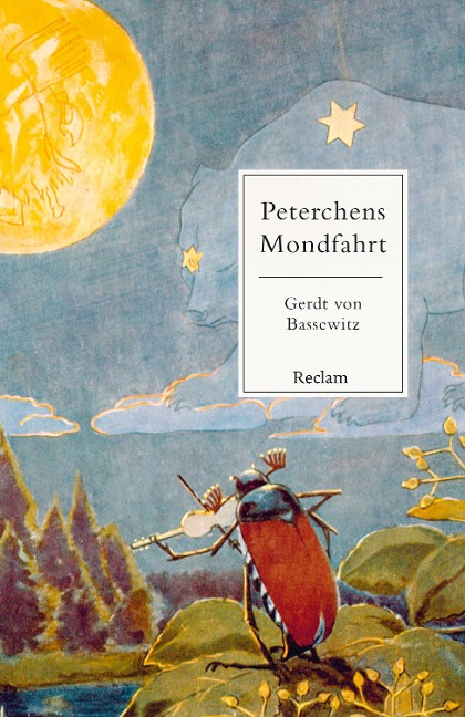 Peterchens Mondfahrt. Ein Märchen - Gerdt Von Bassewitz