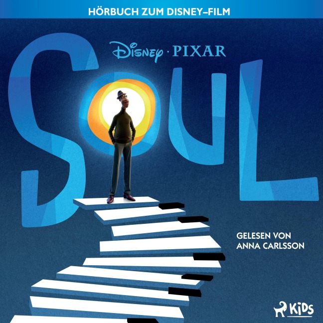 Soul: Das Original Hörbuch zum Disney Pixar Film - Disney