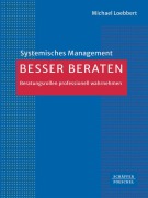 Cover-Bild zum Titel 'Besser beraten' von 'Michael Loebbert'