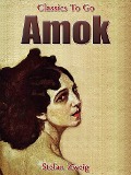 Cover-Bild zum Titel 'Amok' von 'Stefan Zweig'