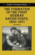 Cover-Bild zum Titel 'The Formation of the First German Nation-State, 1800-1871' von 'John Breuilly'