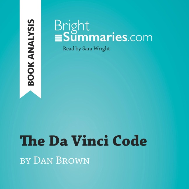 The Da Vinci Code by Dan Brown (Book Analysis) - Bright Summaries