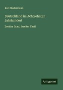 Cover-Bild zum Titel 'Deutschland im Achtzehnten Jahrhundert' von 'Karl Biedermann'