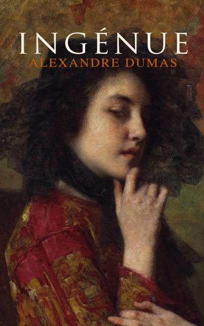 Ingénue - Alexandre Dumas