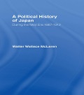 Cover-Bild zum Titel 'Political History of Japan During the Meiji Era, 1867-1912' von 'Walter Wallace Mclaren'