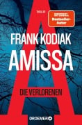Cover-Bild zum Titel 'Amissa. Die Verlorenen' von 'Frank Kodiak'