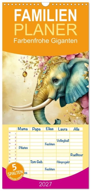 Familienplaner 2027 - Farbenfrohe Giganten mit 5 Spalten (Wandkalender, 21 x 45 cm) CALVENDO - Ally Bee