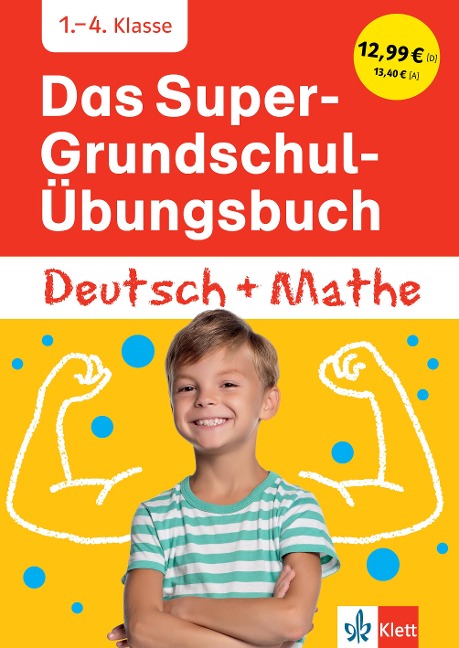 Das Super-Grundschul-Übungsbuch Deutsch und Mathe 1. - 4. Klasse - 