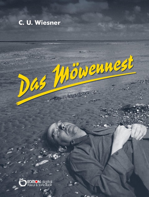Das Möwennest - C. U. Wiesner
