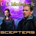 Scepters - L. E. Modesitt