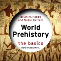 World Prehistory: The Basics - Brian M. Fagan, Nadia Durrani
