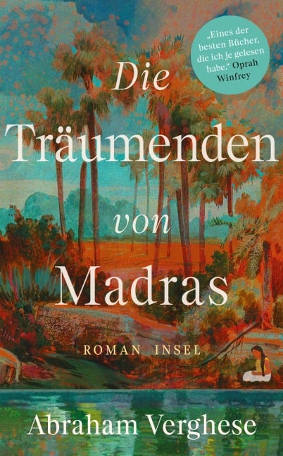 Die Träumenden von Madras - Abraham Verghese