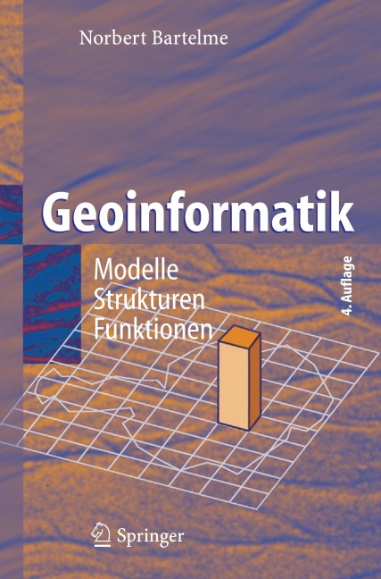 Geoinformatik - Norbert Bartelme