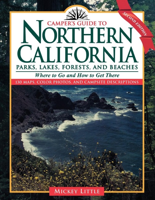 Camper's Guide to Northern California - Mickey Little
