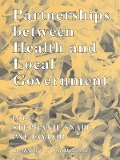 Cover-Bild zum Titel 'Partnerships Between Health and Local Government' von 'Stephanie Snape, Pat Taylor'