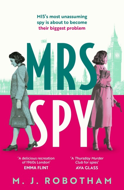 Mrs Spy - M. J. Robotham