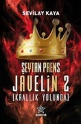 Cover-Bild zum Titel 'Seytan Prens Javelin 2 - Krallik Yolunda' von 'Sevilay Kaya'