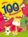 Cover-Bild zum Titel '100 Süper Boyama 2' von 'Kolektif'