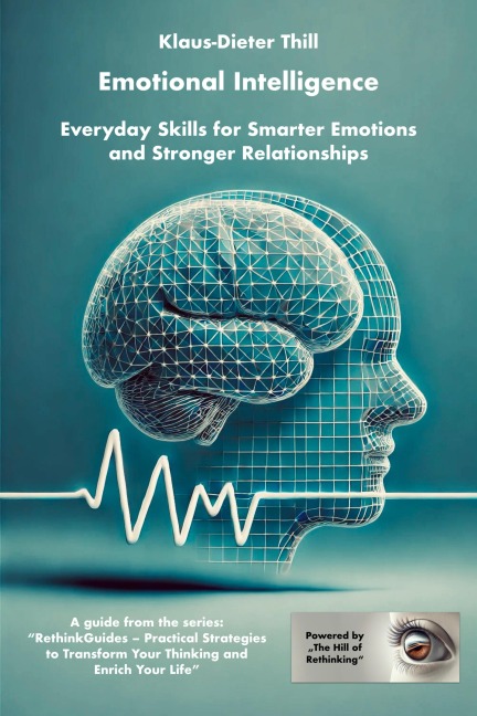 Emotional Intelligence - Klaus-Dieter Thill