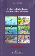 Cover-Bild zum Titel 'Histoires fantastiques de Nouvelle-Calédonie' von 'Gérard Deveze'
