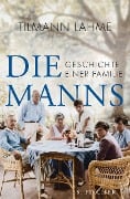 Cover-Bild zum Titel 'Die Manns' von 'Tilmann Lahme'
