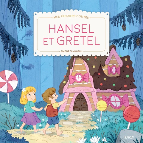 Hansel et Gretel - Olivier Rabat