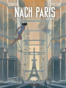 Nach Paris: Gesamtausgabe - Benoit Peeters