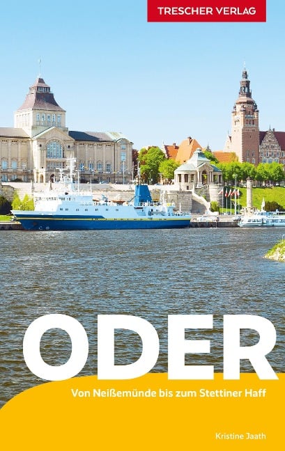 Reiseführer Oder - Kristine Jaath