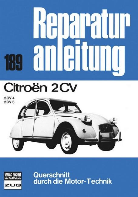 Citroen 2 CV 4 / 2 CV 6 - 