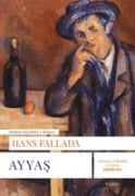 Ayyas - Hans Fallada