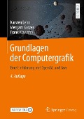 Cover-Bild zum Titel 'Grundlagen der Computergrafik' von 'Karsten Lehn, Merijam Gotzes, Frank Klawonn'