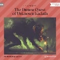 Cover-Bild zum Titel 'The Dream-Quest of Unknown Kadath' von 'H. P. Lovecraft'