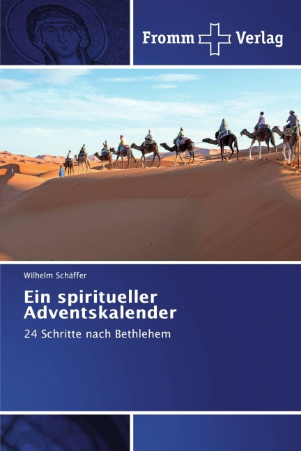 Ein spiritueller Adventskalender - Wilhelm Schäffer