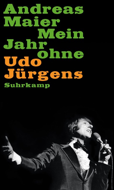 Mein Jahr ohne Udo Jürgens - Andreas Maier