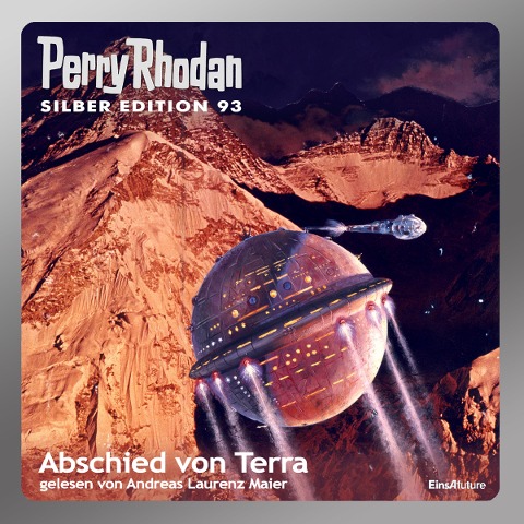 Perry Rhodan Silber Edition 93: Abschied von Terra - Clark Darlton, Kurt Mahr, William Voltz, H. G. Ewers