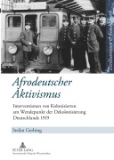 Cover-Bild zum Titel 'Afrodeutscher Aktivismus' von 'Stefan Gerbing'