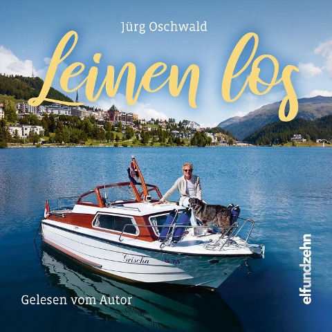 Leinen los - Jürg Oschwald