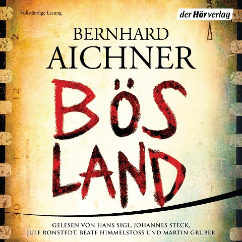 Bösland - Bernhard Aichner