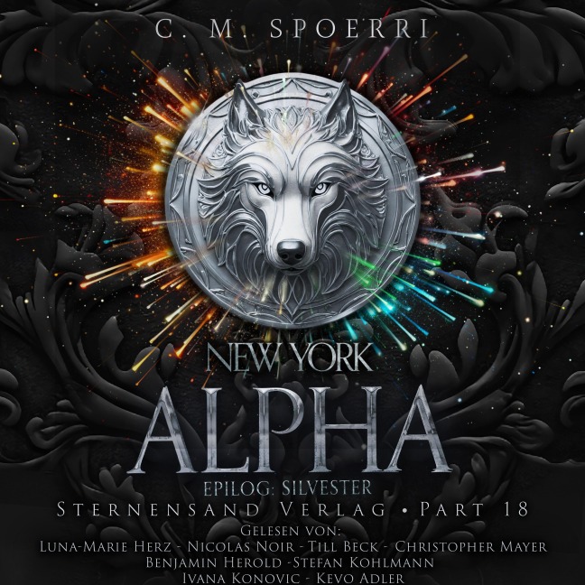 New York Alpha (Part 18 - Epilog 2: Silvester) - C. M. Spoerri