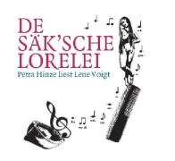 De Säk'sche Lorelei - Lene Voigt