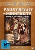 Faustrecht in Minnesota - Charles Marquis Warren, Prescott Chaplin, Norman Reilly Raine, R. Dale Butts