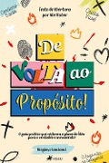 Cover-Bild zum Titel 'De Volta ao Propo¿sito' von 'Dioginys Concianci'