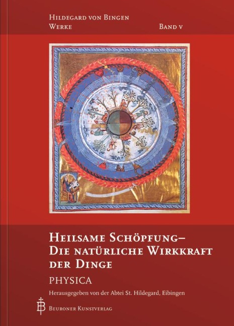 Heilsame Schöpfung - Die natürliche Wirkkraft der Natur - 