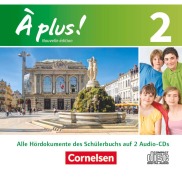 Cover-Bild zum Titel 'À plus! Nouvelle édition. Band 2. Audio-CDs' von ''