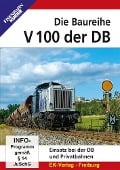 Die Baureihe V 100 der DB - gestern & heute - 