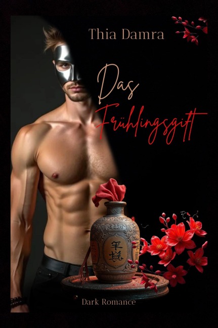 Das Frühlingsgift - Thia Damra