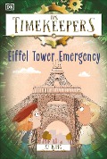 Cover-Bild zum Titel 'The Timekeepers: Eiffel Tower Emergency' von 'Sj King'