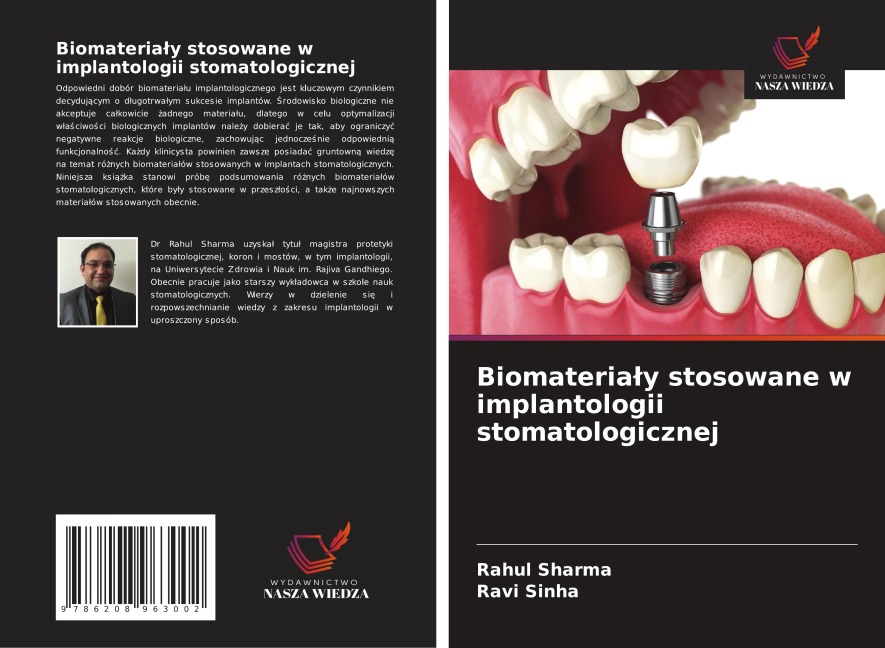 Biomateria¿y stosowane w implantologii stomatologicznej - Rahul Sharma, Ravi Sinha