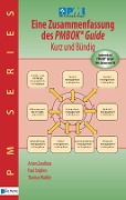 Cover-Bild zum Titel 'Eine Zusammenfassung des PMBOK® Guide 5th Edition - Kurz und Bündig' von 'Anton Zandhuis, Thomas Wuttke, Paul Snijders'